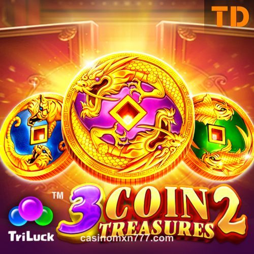 3 Coin Treasures 2 mxn777